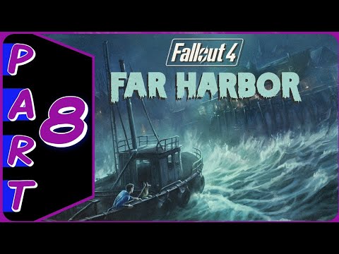 FALLOUT 4: FAR HARBOR | PS5 WALKTHROUGH | PART 8 | THE WAY LIFE SHOULD BE