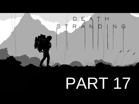 Death Stranding Director's Cut Full Gameplay No Commentary in 4K Part 17 (PS5)
