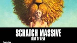 SCRATCH MASSIVE - BREAK AWAY