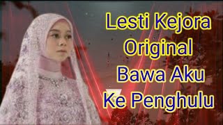 Download lagu Bawa Aku Ke Penghulu - Lesti Kejora.                                               @lisnahenjaya9156 mp3