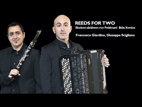 Sholem-alekhem rov Feidman!  Béla Kovács | Giuseppe Scigliano accordion | Francesco Giardino