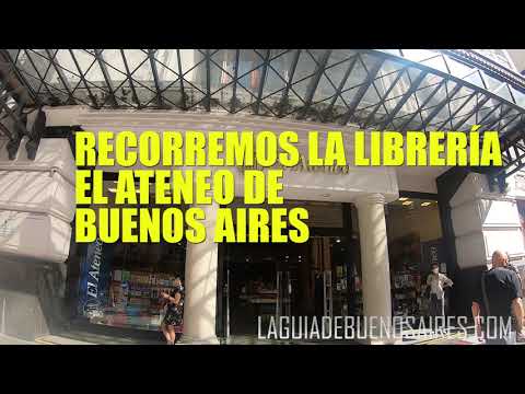 Recorremos la librería el Ateneo de Buenos Aires