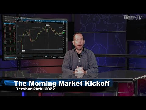October 20th The Morning Market Kickoff with Tommy O'Brien on TFNN - 2022