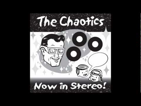 The Chaotics- Stealing From Goodwill