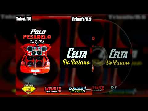 CD Polo Pesadelo do Rafa e Celta do Baiano - Dj Moises Moura