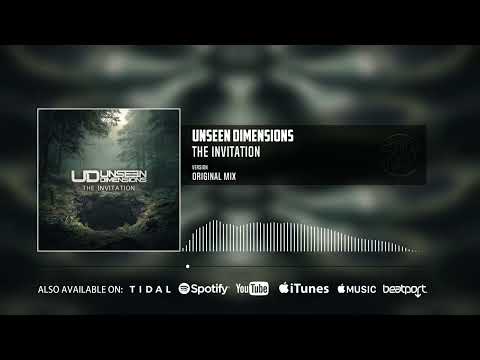 Unseen Dimensions - The Invitation (Official Audio)