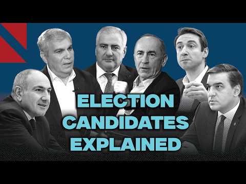 Who are the candidates in Armenia’s parliamentary elections?
