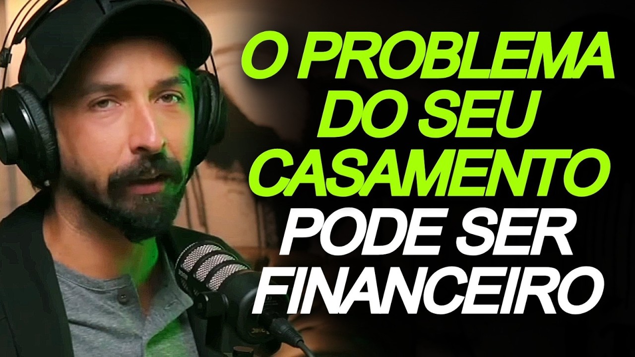 MUITOS PROBLEMAS NO CASAMENTO SÃO FINANCEIROS - Primo Pobre | Podcast Jesuscopy