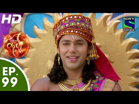Suryaputra Karn - सूर्यपुत्र कर्ण - Episode 99 - 18th November, 2015