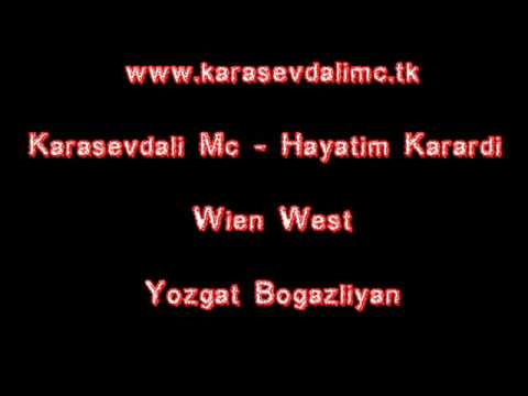 Karasevdali Mc - Hayatim Karardi