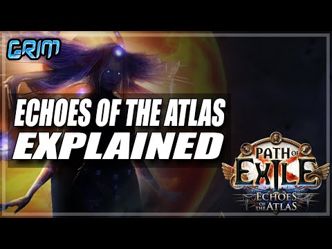 Echoes Of The Atlas Explained, Everything You Need To Know!
