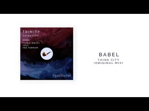 Think City - Babel (Original Mix)