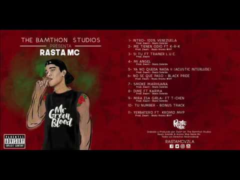 1 - 100%Venezuela-Rasta Mc-(OfficialAudio) Prod. Zwart The Banton Studios #MrGreenBlood