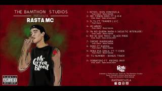 1 - 100%Venezuela-Rasta Mc-(OfficialAudio) Prod. Zwart The Banton Studios #MrGreenBlood