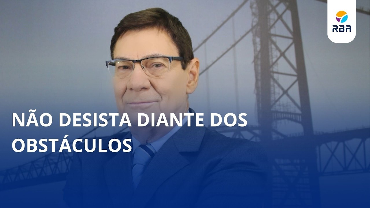 Não desista diante dos obstáculos