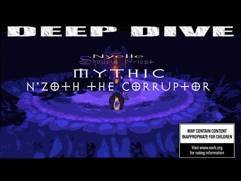 Mythic N'Zoth: Deep Dive Shadow Priest POV