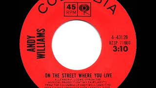 1964 HITS ARCHIVE: On The Street Where You Live - Andy Williams