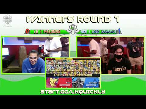 LHT @ QUICKLY! #113 - NSD | Lord Bahamut vs LH | Melonjoi / Winners Round 2