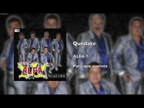 ALFA 7 - Quédate (2017)