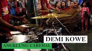 Download lagu Demi Kowe Versi Angklung Cover Angklung Carehal Ma... mp3