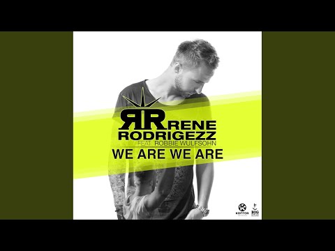 We Are We Are