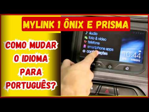 HOW TO CHANGE THE LANGUAGE AND MYLINK1 LANGUAGE OF CHEVROLET ONIX AND PRISMA 2014/2019 TO PORTUGUESE