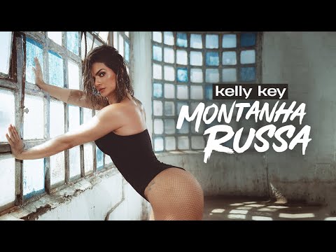 Kelly Key - Montanha Russa (Videoclipe Oficial)