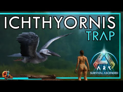 Ichthyornis Trap - Ark: Survival Ascended