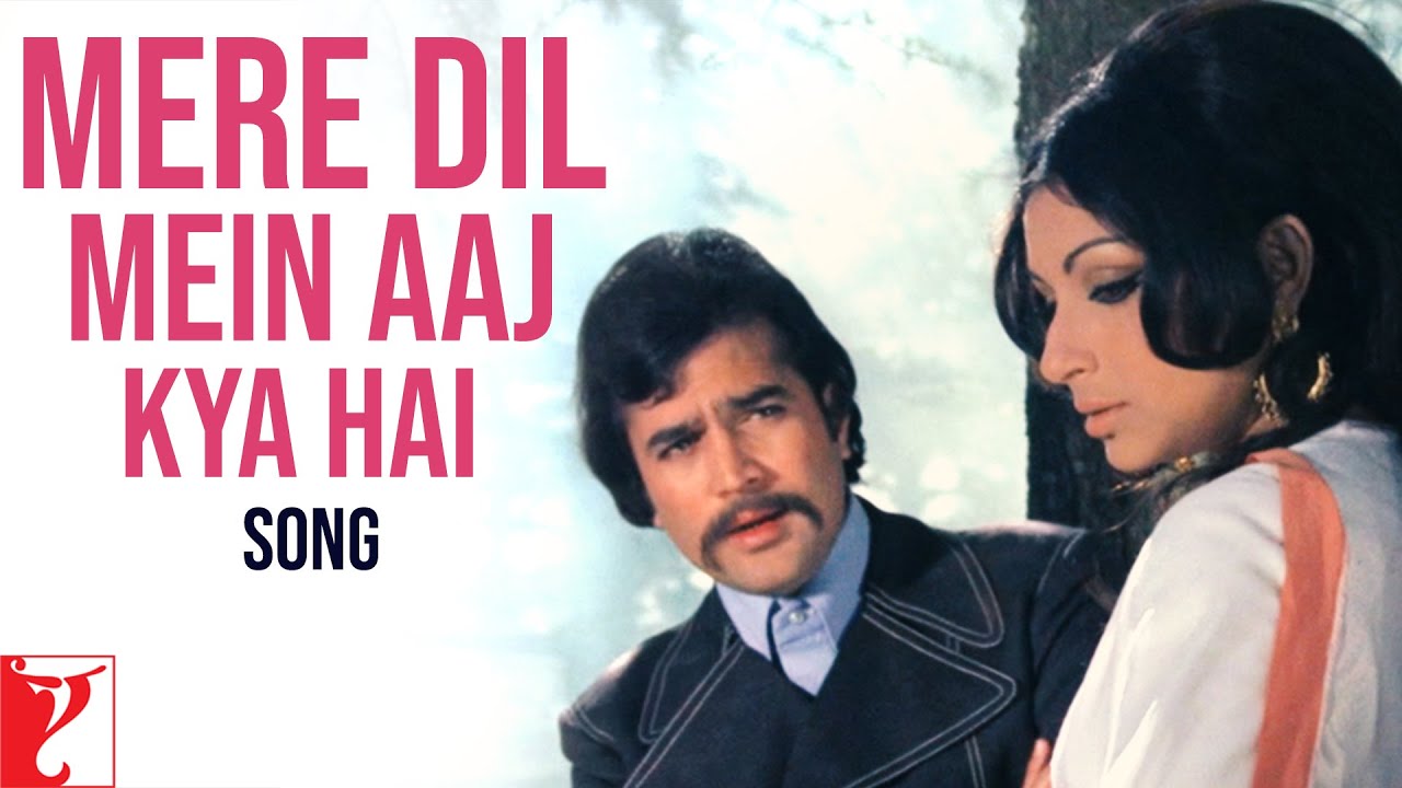 Mere Dil Mein Aaj Kya Hai Lyrics | Daag | Kishore Kumar | Laxmikant Pyarelal