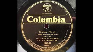 Money Blues - Fletcher Henderson & His Orchestra (Louis Armstrong, Coleman Hawkins) (1925)