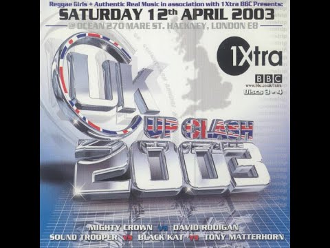 Black Kat Vs Sound Trooper Vs Mighty Crown Vs Tony Matterhorn Vs Rodigan | UK Cup Clash | 12.04.2003