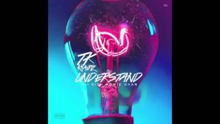 Tk Kravitz Feat Rich Homie Quan - Understand