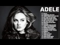 ADELE Greatest Hits ADELE Live 2017 ADELE Top Hits Cover Best Songs Of ADELE