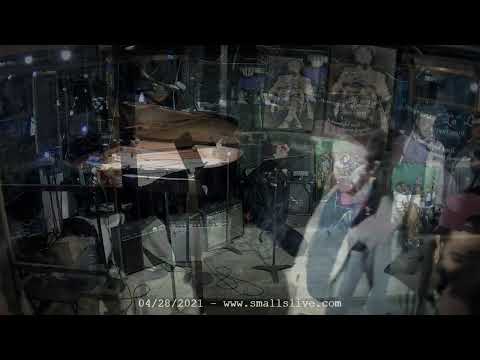 Benny Benack Quartet- Live at Smalls - 4/28/2021