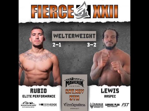 Leivon Lewis vs Johann Rubio - Fierce Fighting Championship 22