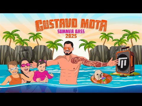 [SET] GUSTAVO MOTA - SUMMER BASS 2025