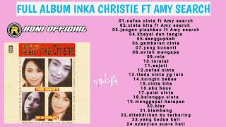Download lagu INKA CHRISTIE FT AMY SEARCH best of the best mp3