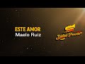 Este Amor, Maelo Ruiz, Video Letra - Salsa Power