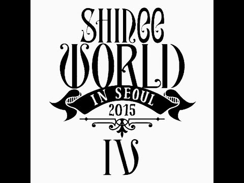 SHINee SWC IV - English - Alarm Clock, Excuse Me Miss, One Minute Back