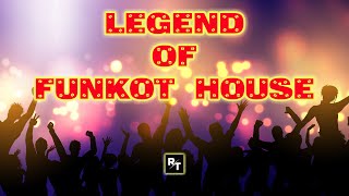 Download lagu LEGEND OF FUNKOT HOUSE Remix || #suhupunyakenangan mp3 Download lagu LEGEND OF FUNKOT HOUSE Remix || #suhupunyakenangan mp3