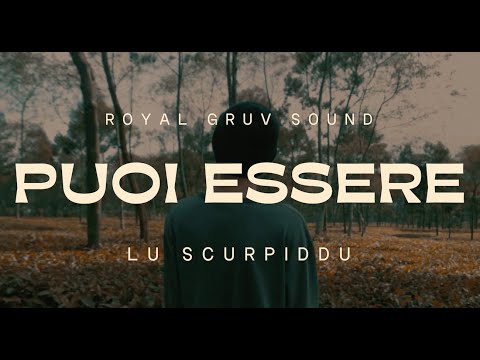 Lu Scurpiddu "Puoi essere" (official musicclip)