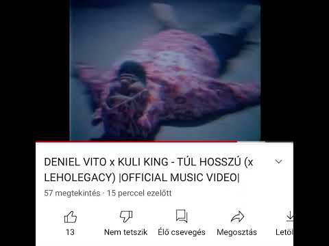 Deniel Vito x Kuli King x Leholegacy - Túl Hosszú