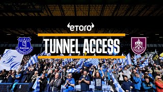 BACK TO WINNING WAYS! | Tunnel Access: Everton v Burnley