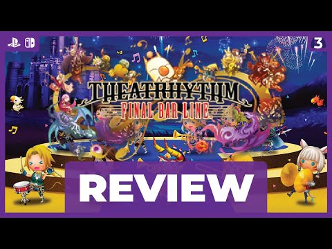 The Ultima(te) Final Fantasy Rhythm Game? | Theatrhythm Final Bar Line Review