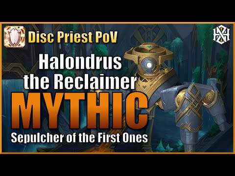 Horizon vs Mythic Halondrus - Disc Priest PoV - Sepulcher of the First Ones