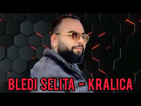 Bledi Selita - E Kralicake #viral2026 