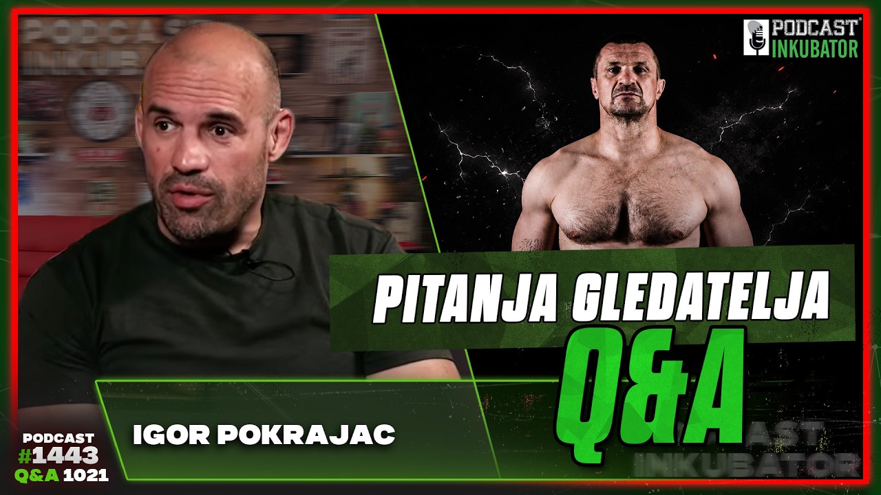 Podcast Inkubator #1443 Q&A 1021 - Igor Pokrajac