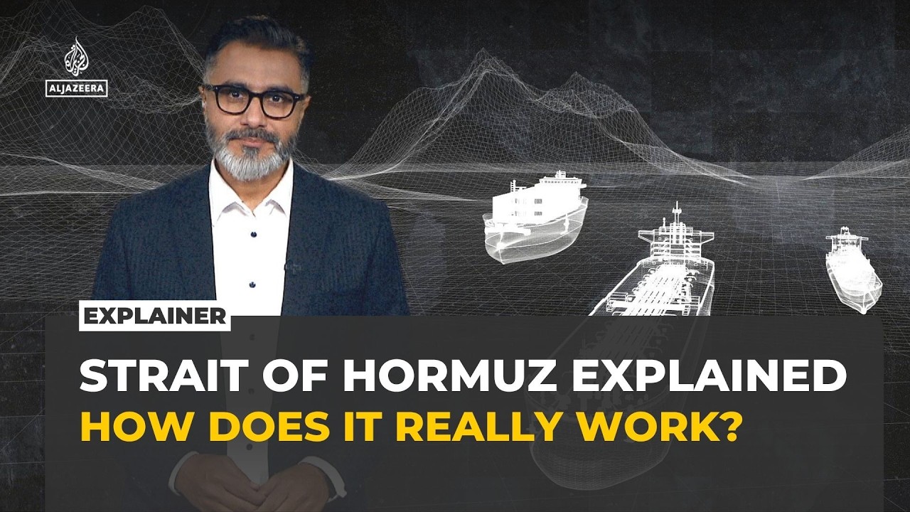 How the Strait of Hormuz works and why it matters to global oil supplies