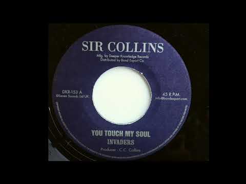 Invaders ‎– You Touch My Soul & Version (Sir Collins) 1972