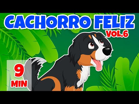 Cachorro Feliz Vol. 6 - Giramille 9 min | Desenho Animado Musical